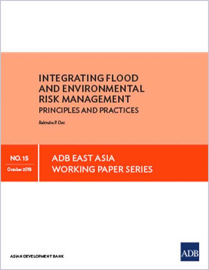 Integrating Flood and Environmental Risk Management: Principles and Practices