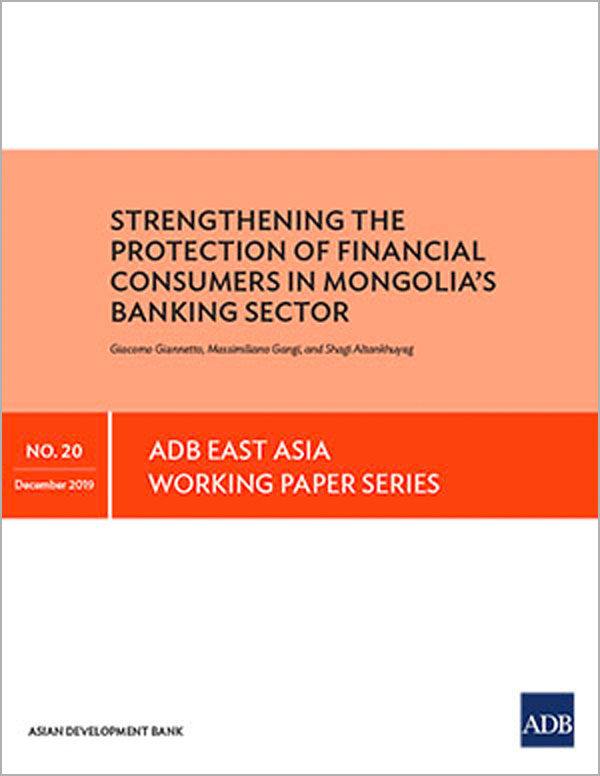 Strengthening the Protection of Financial Consumers in Mongolia’s Banking Sector