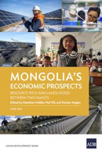 Mongolia’s Economic Prospects: Resource-Rich and Landlocked Between Two Giants