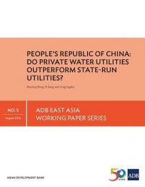 People’s Republic of China: Do Private Water Utilities Outperform State-Run Utilities?