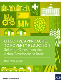 Effective Approaches to Poverty Reduction: Selected Cases From the Asian Development Bank