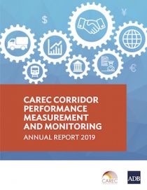 CAREC Corridor Performance Measurement and Monitoring: Annual Report 2019