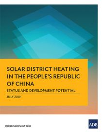 Solar District Heating in the People’s Republic of China: Status and Development Potential