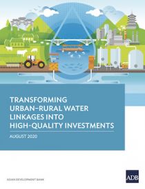 Transforming Urban-Rural Water Linkages Into High Quality Investments