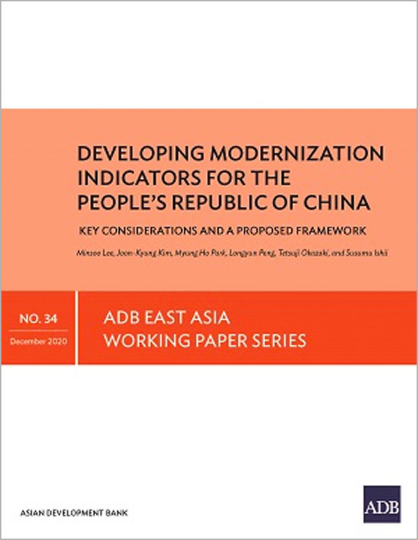 Developing Modernization Indicators for the People’s Republic of China: Key Considerations and a Proposed Framework
