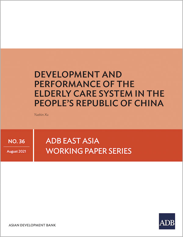 Development and Performance of the Elderly Care System in the PRC