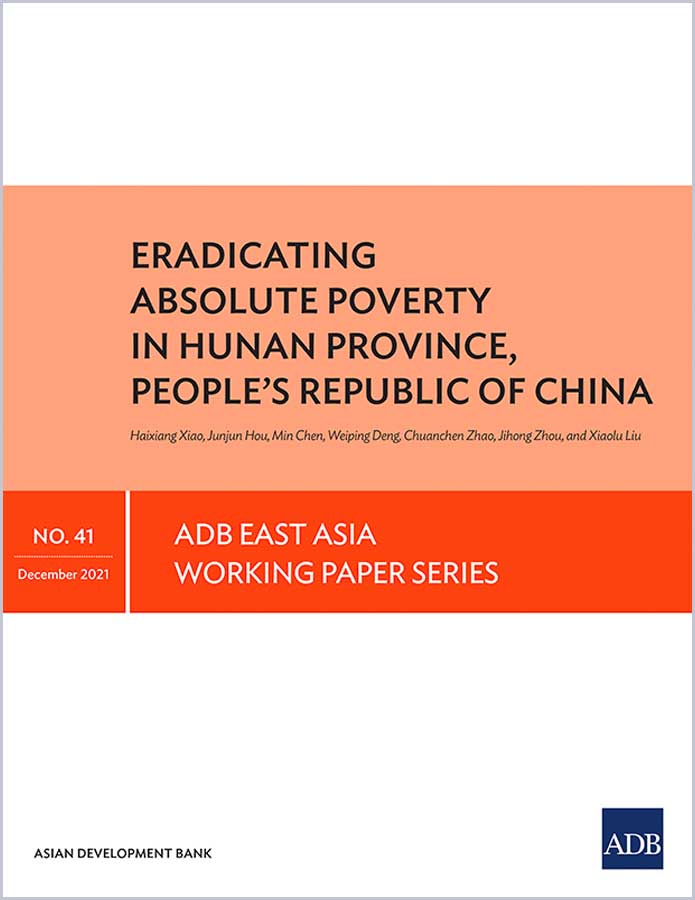 Eradicating Absolute Poverty in Hunan Province, the PRC