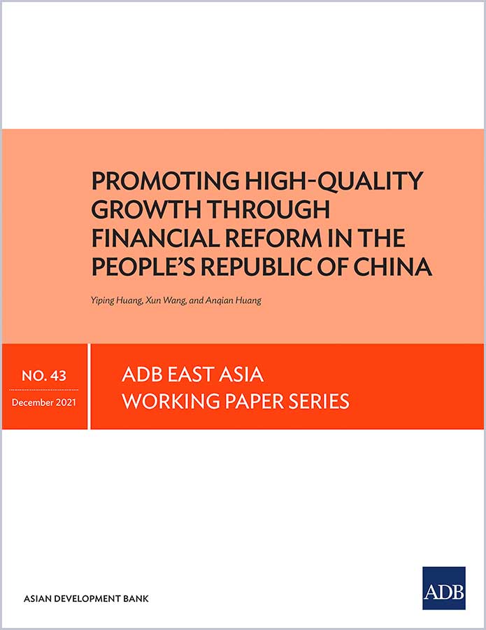 Promoting High-Quality Growth through Financial Reform in the PRC