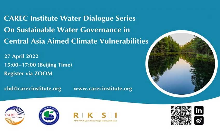 CAREC Institute Water Dialogue Series on Sustainable Water Governance in Central Asia