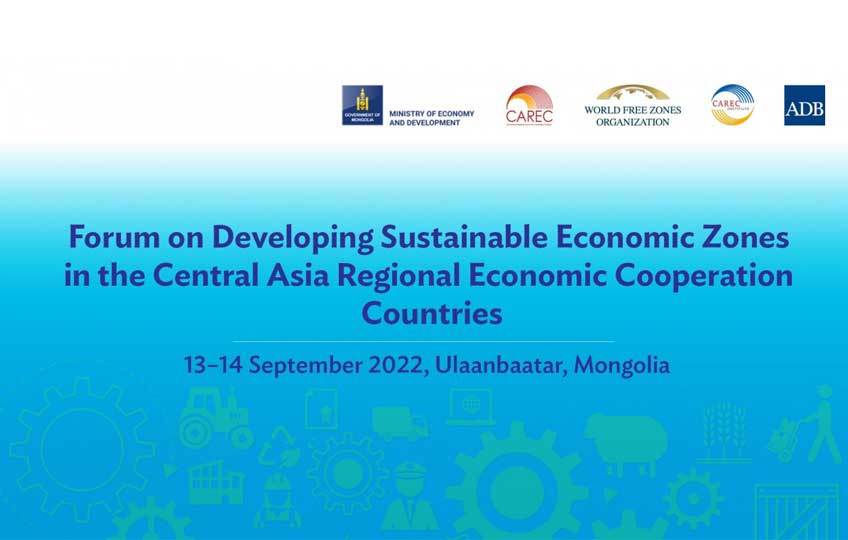Forum on Developing Sustainable Economic Zones in the Central Asia Regional Economic Cooperation (CAREC) Region