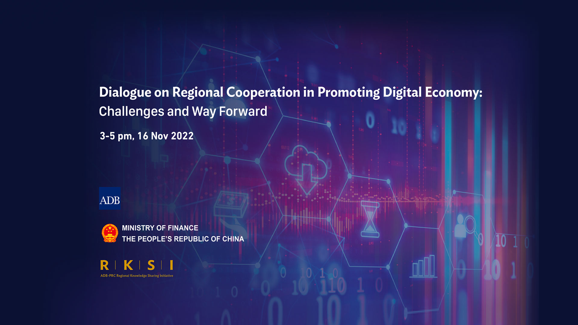 Dialogue on Regional Cooperation in Promoting Digital Economy: Challenges and Way Forward