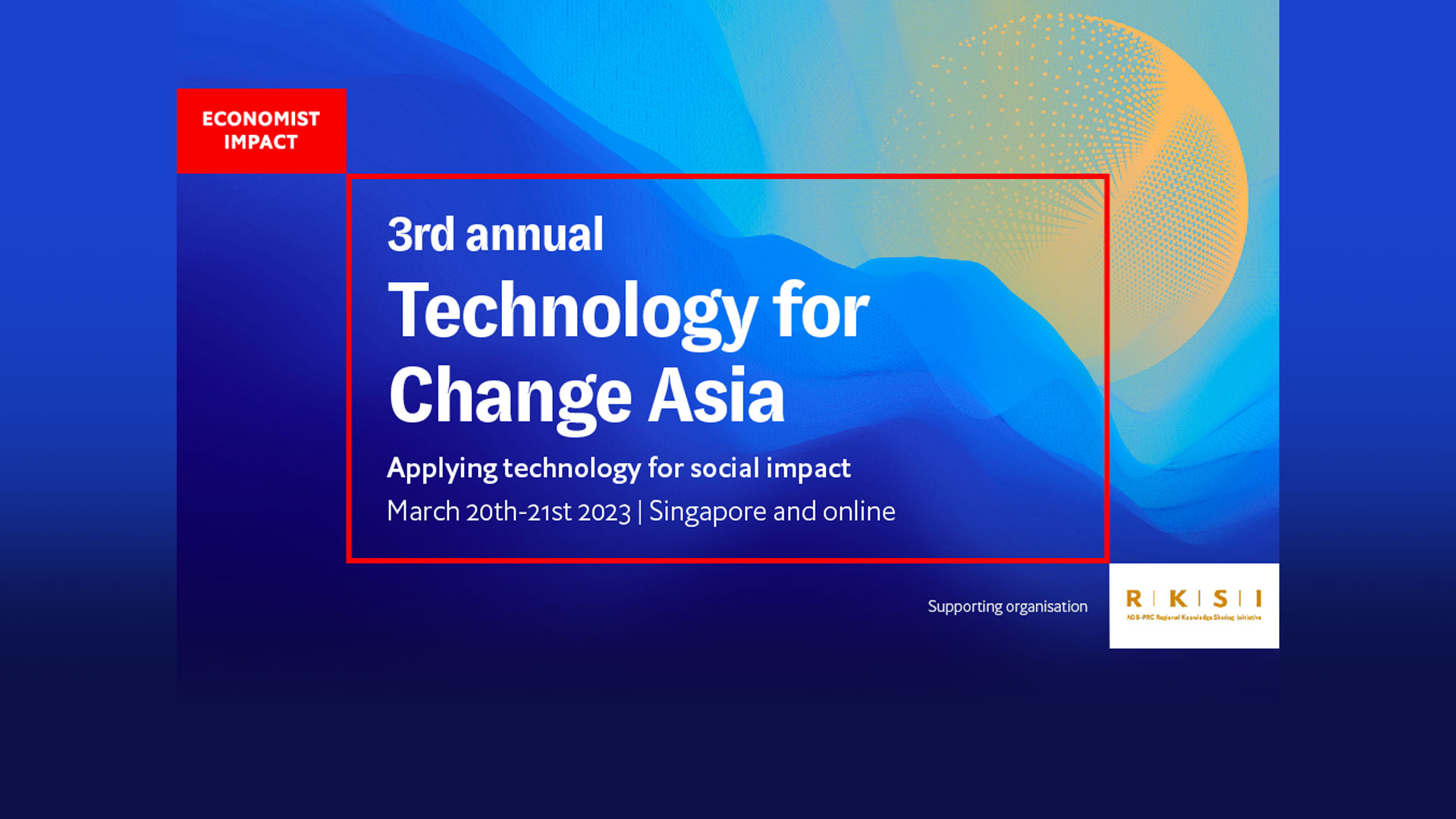 3rd Annual Technology for Change Asia
