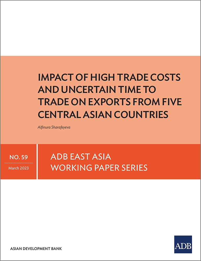 Impact of High Trade Costs and Uncertain Time to Trade on Exports from Five Central Asian Countries
