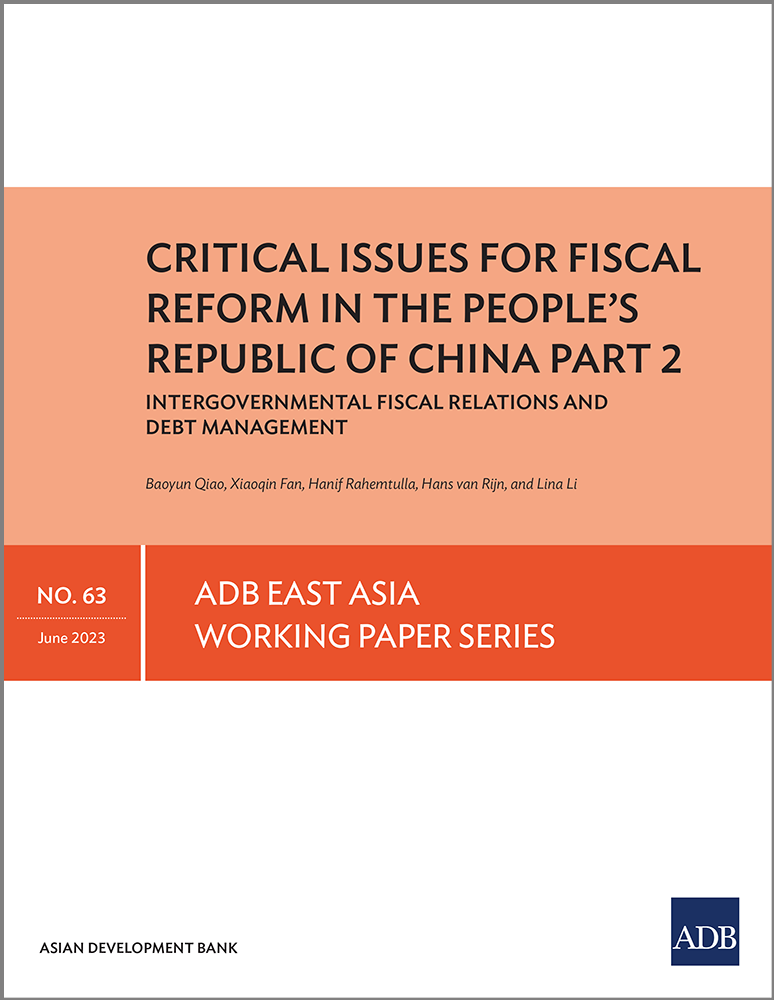 Critical Issues for Fiscal Reform in the PRC Part 2: Intergovernmental Fiscal Relations and Debt Management
