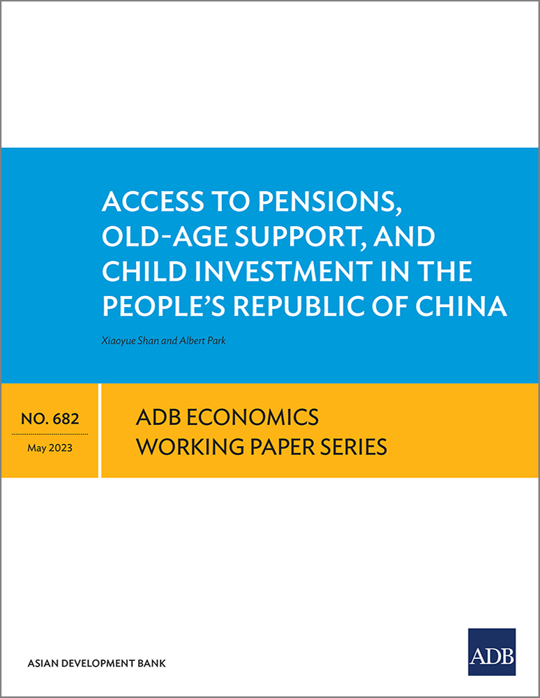 Access to Pensions, Old-Age Support, and Child Investment in the PRC