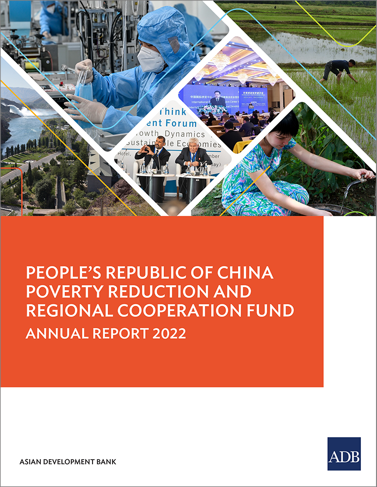 People’s Republic of China Poverty Reduction and Regional Cooperation Fund: Annual Report 2022