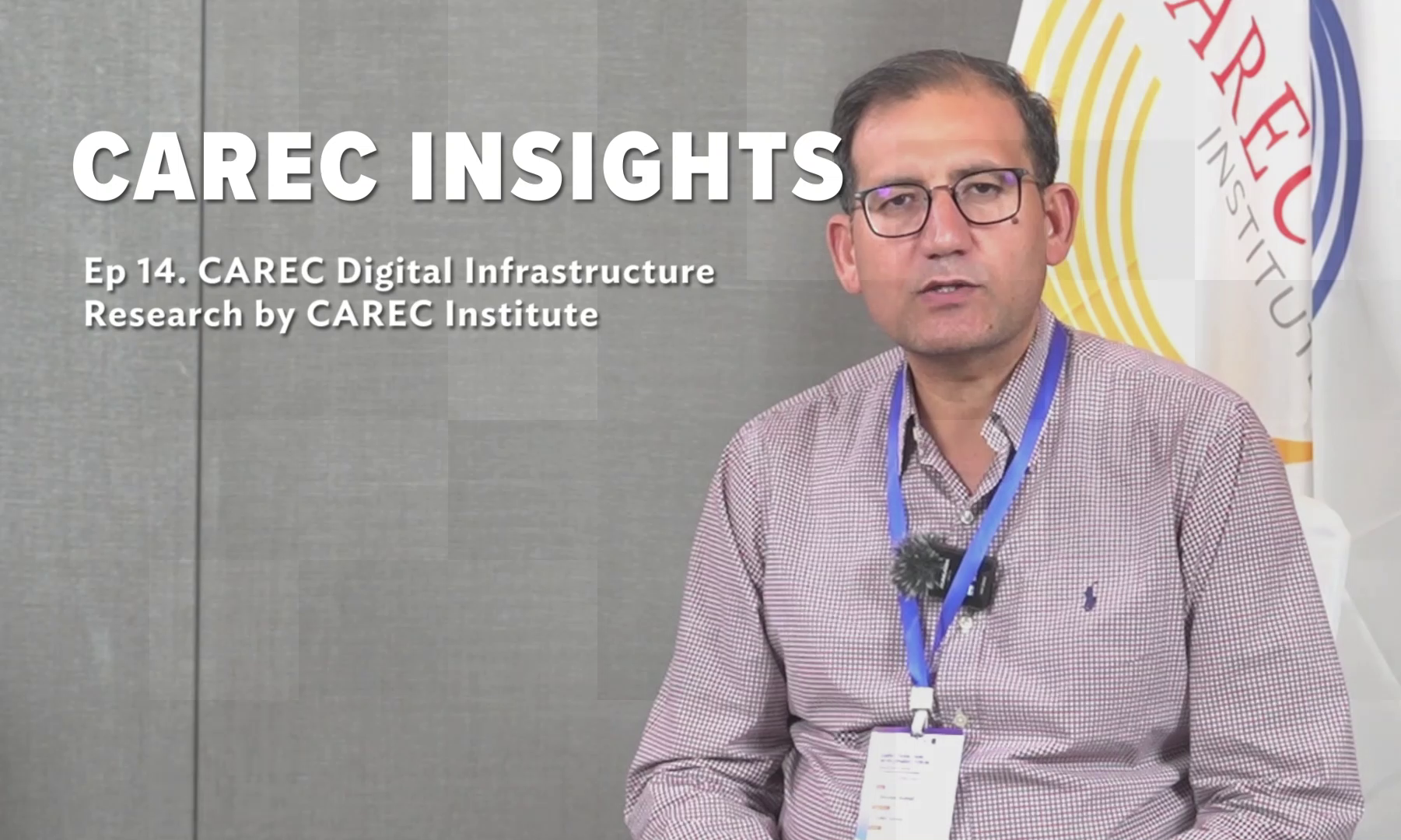 Ep 14. CAREC Digital Infrastructure Research by CAREC Institute 