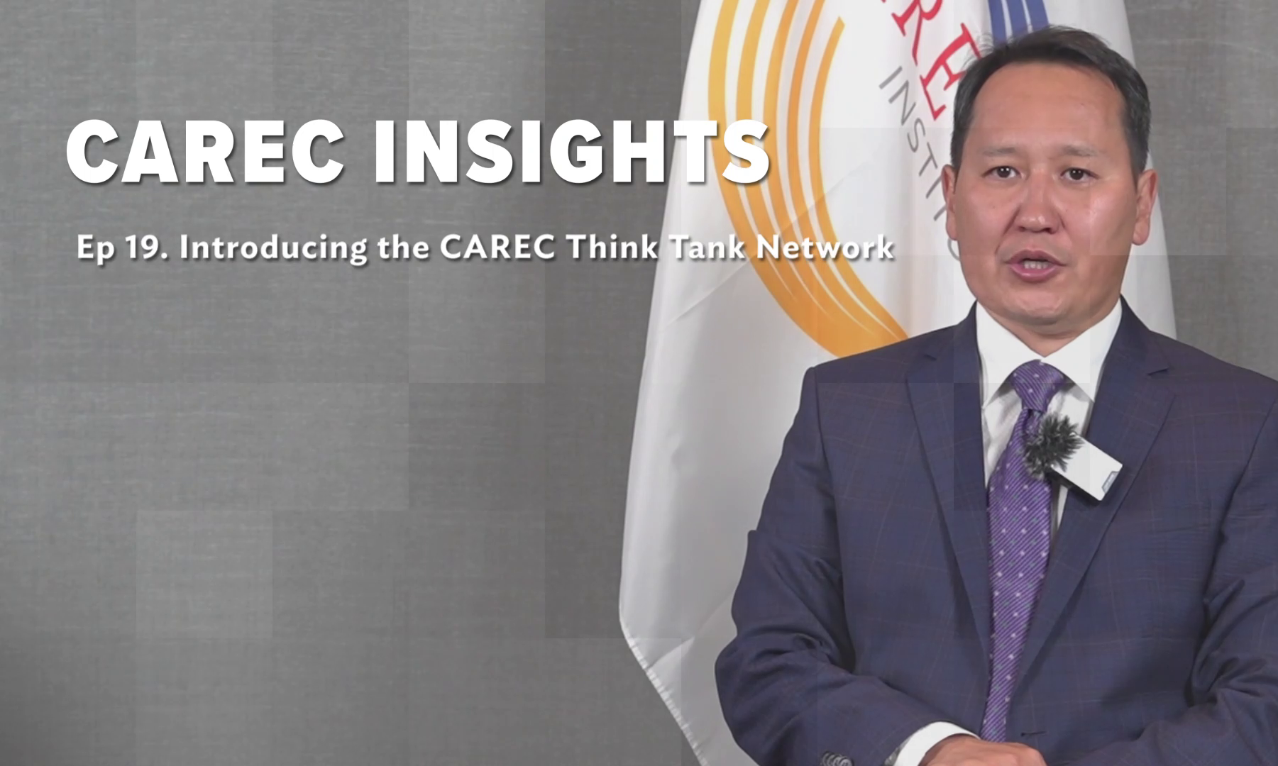 Ep 19. Introducing the CAREC Think Tank Network