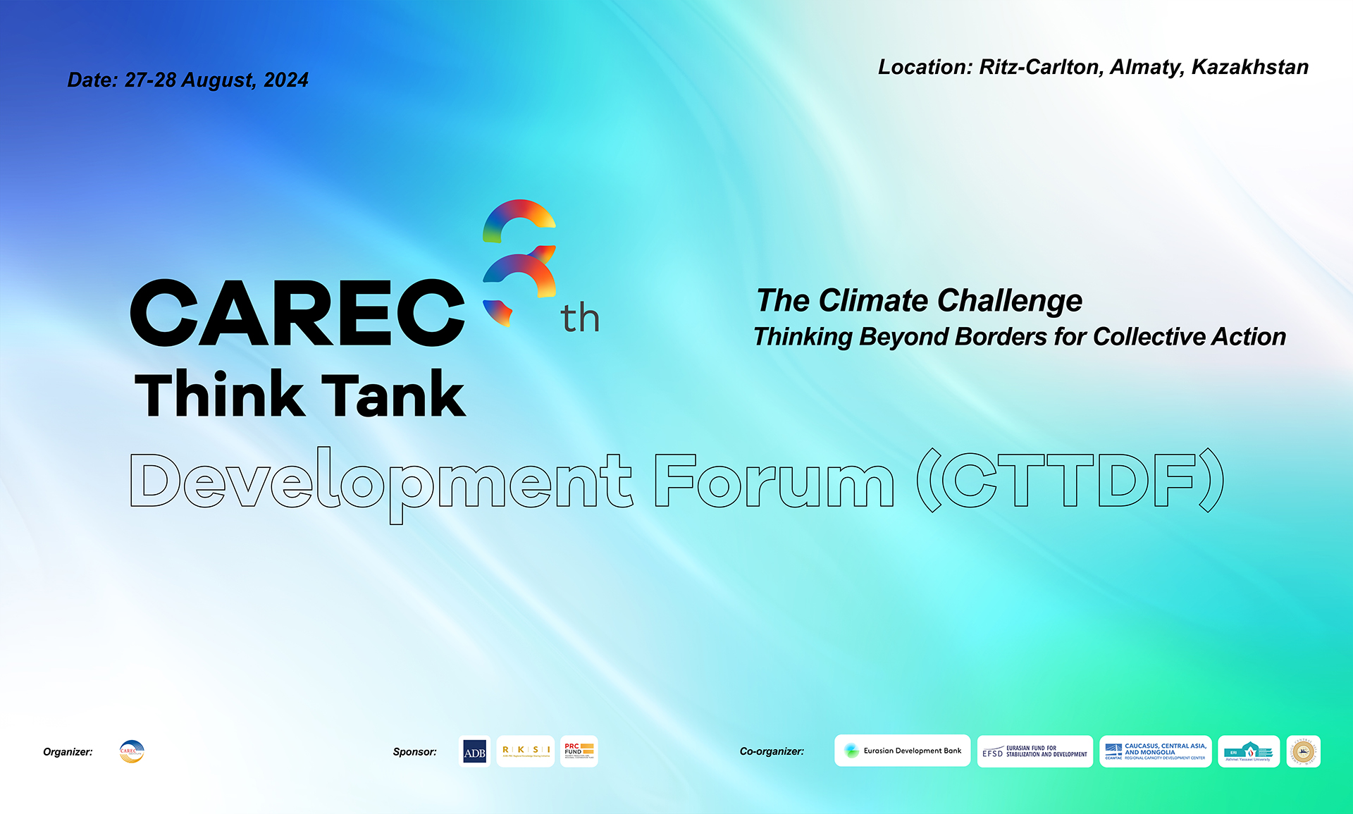 Eighth CAREC Think Tank Development Forum. The Climate Challenge: Thinking Beyond Borders for Collective Action