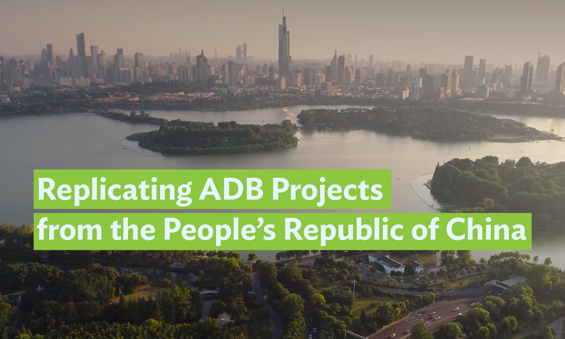 Replicating ADB Projects from the People’s Republic of China