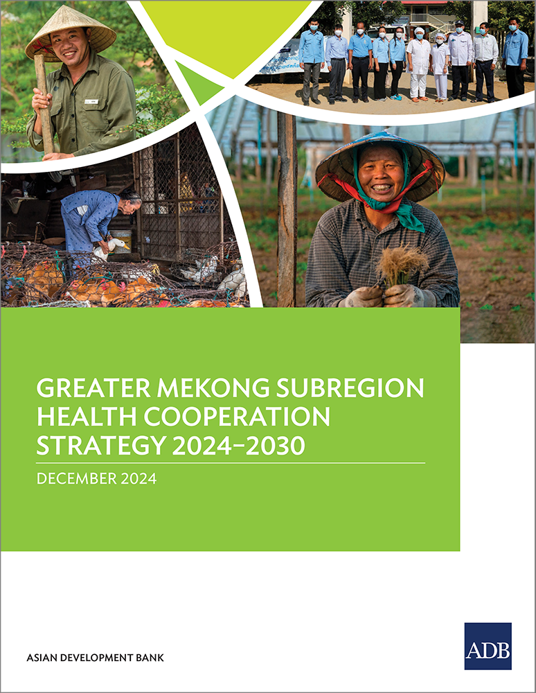 Greater Mekong Subregion Health Cooperation Strategy 2024–2030