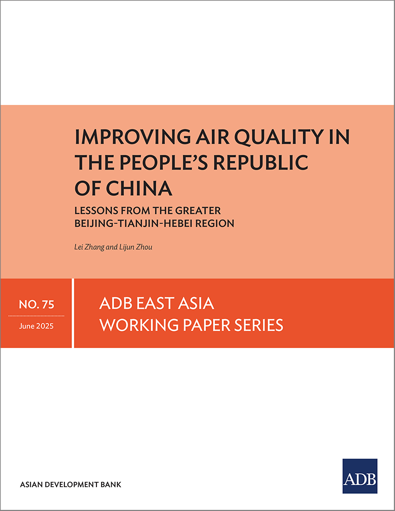 Improving Air Quality in the People’s Republic of China: Lessons from the Greater Beijing-Tianjin-Hebei Region